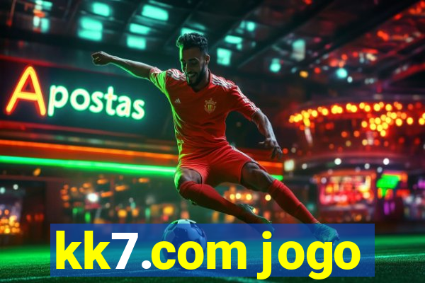 kk7.com jogo